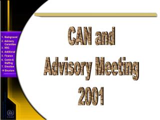 CAN and Advisory Meeting 2001