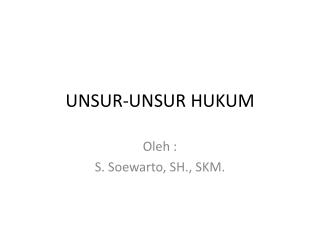 unsur unsur hukum