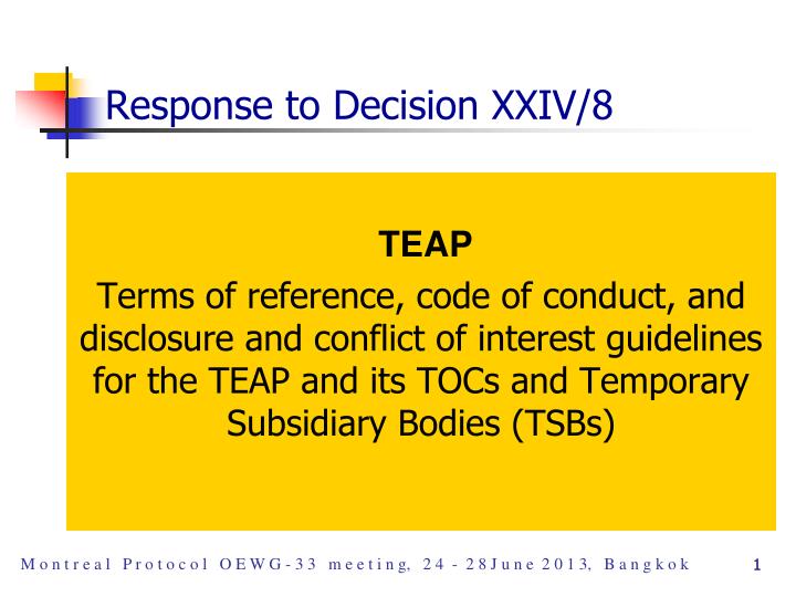 response to decision xxiv 8