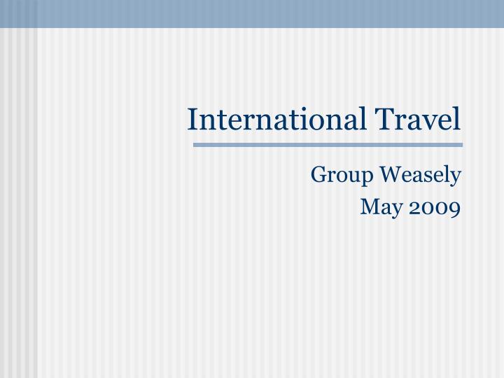 international travel