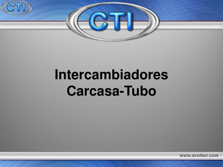 intercambiadores carcasa tubo