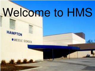 Welcome to HMS