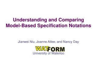 Understanding and Comparing Model-Based Specification Notations