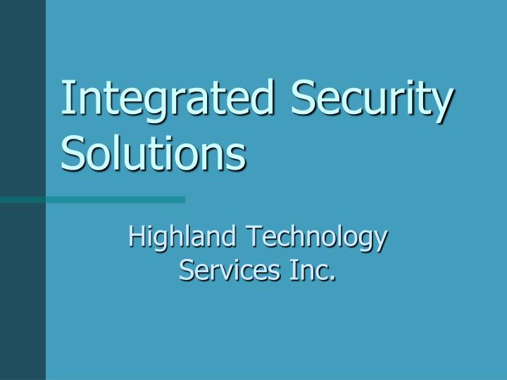 integrated security solutions