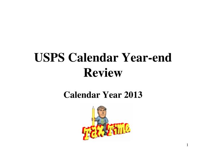 usps calendar year end review