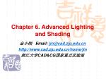 Chapter 6. Advanced Lighting and Shading - slide 1