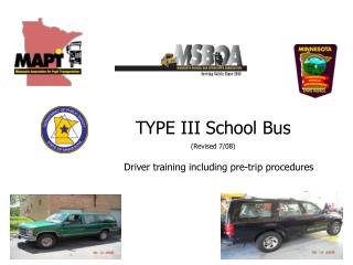 TYPE III School Bus (Revised 7/08)