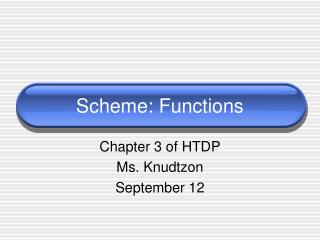 Scheme: Functions