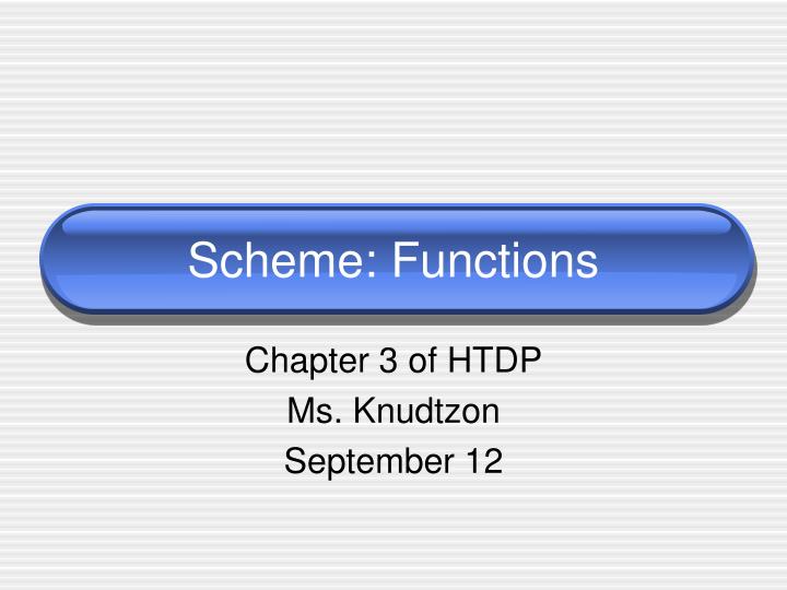 scheme functions