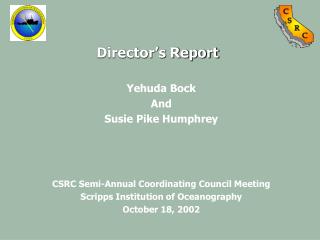 Yehuda Bock And Susie Pike Humphrey CSRC Semi-Annual Coordinating Council Meeting