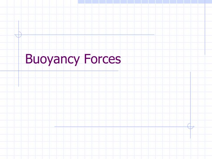 buoyancy forces