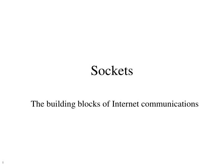 sockets