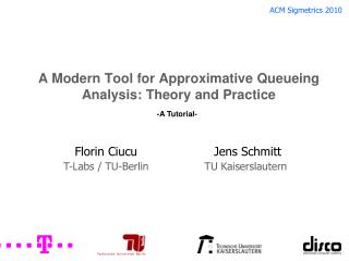 A Modern Tool for Approximative Queueing Analysis: Theory and Practice