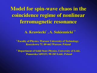 Model for spin-wave chaos in the coincidence regime of nonlinear ferromagnetic resonance