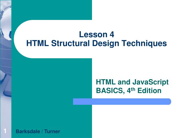 lesson 4 html structural design techniques