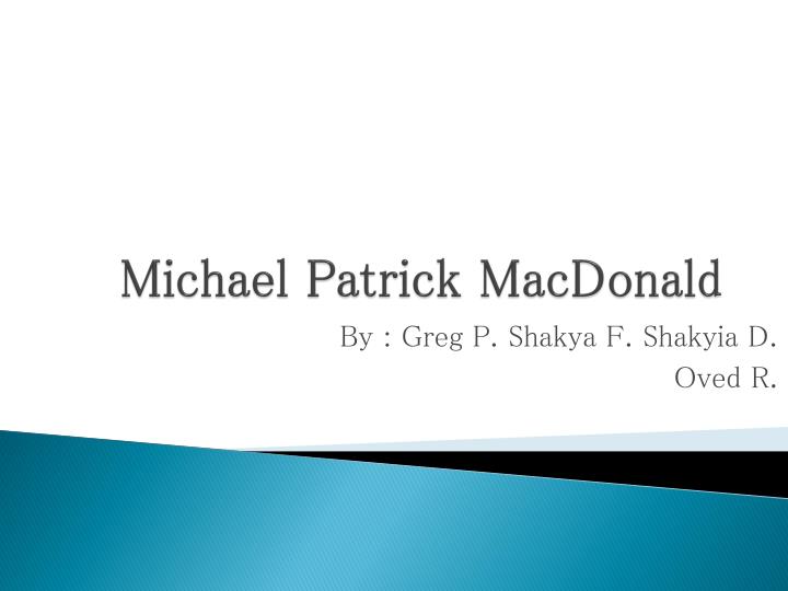 michael patrick macdonald
