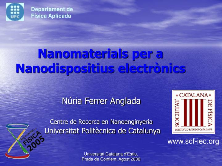 nanomaterials per a nanodispositius electr nics