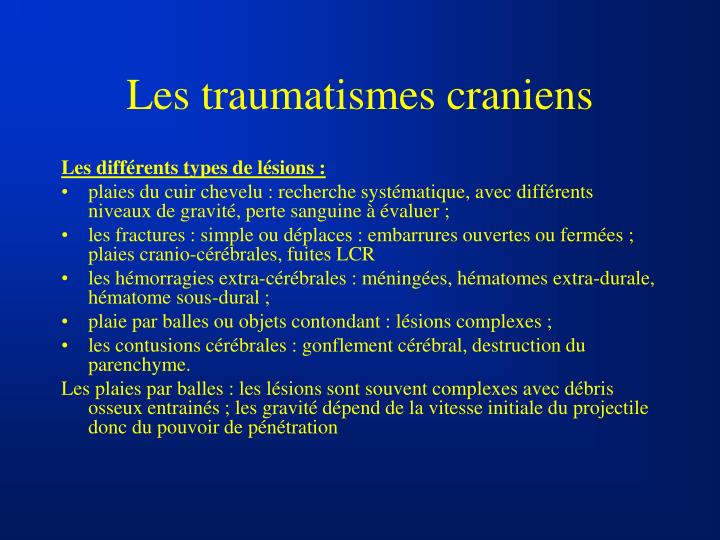 les traumatismes craniens