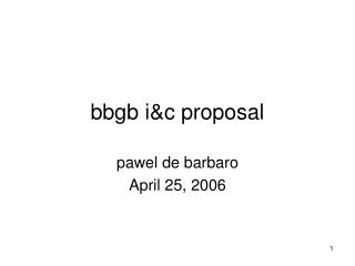 bbgb i&amp;c proposal