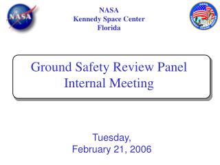 NASA Kennedy Space Center Florida Ground Safety Review Panel Internal Meeting