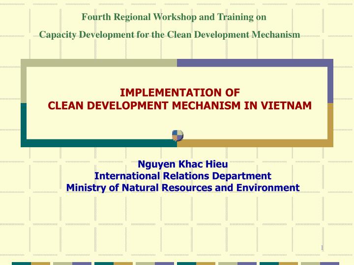 implementation of clean development mechanism in vietnam