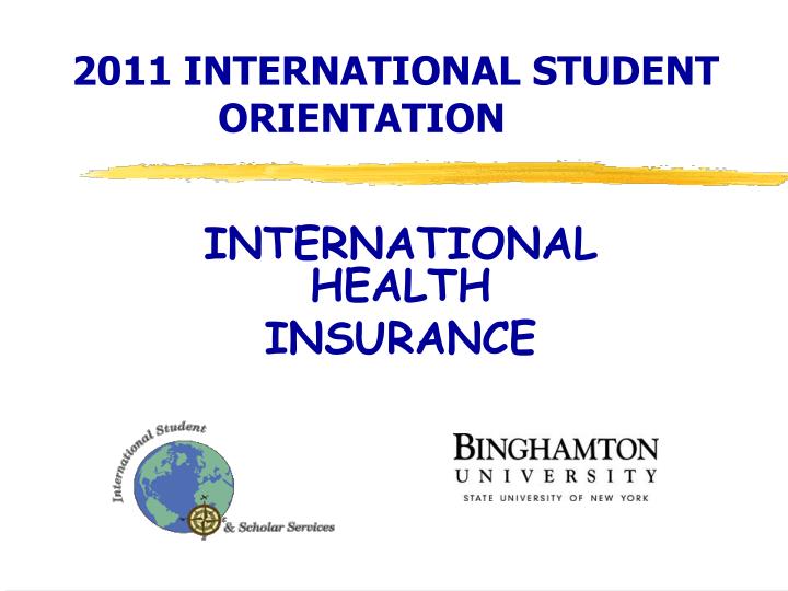 2011 international student orientation