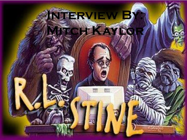 interview by mitch kaylor