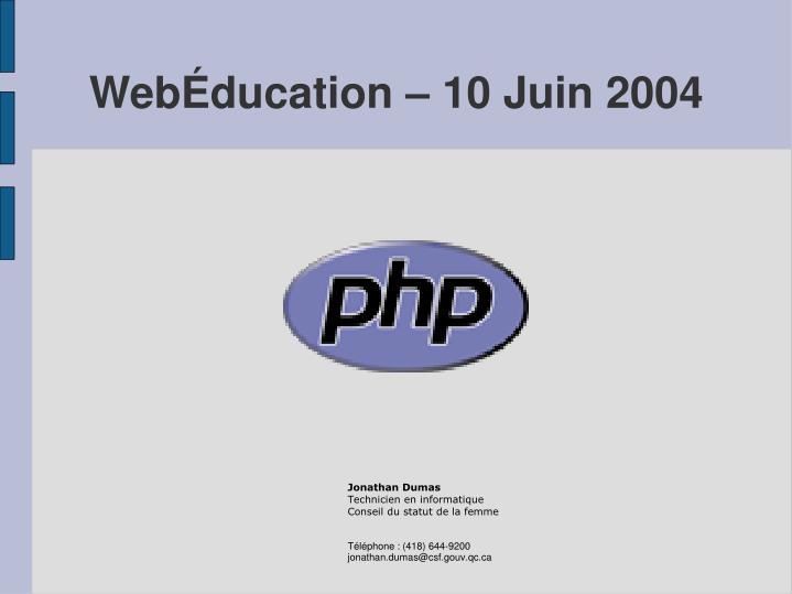 web ducation 10 juin 2004