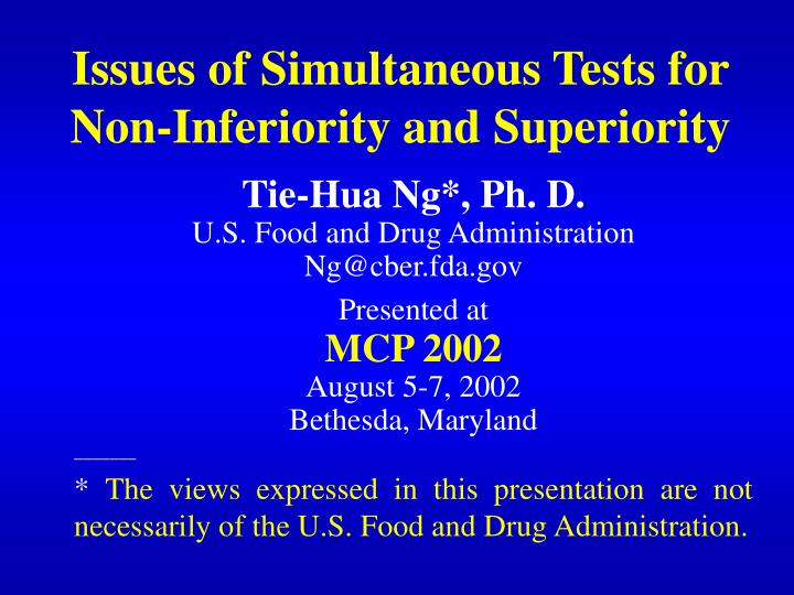 issues of simultaneous tests for non inferiority and superiority