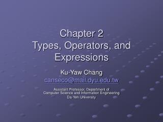 Chapter 2 Types, Operators, and Expressions