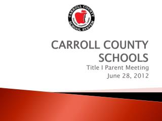 CARROLL COUNTY SCHOOLS