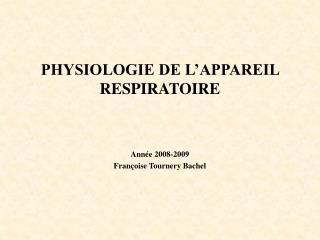 physiologie de l appareil respiratoire
