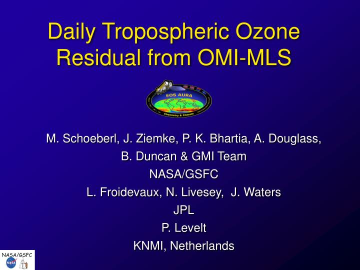 daily tropospheric ozone residual from omi mls