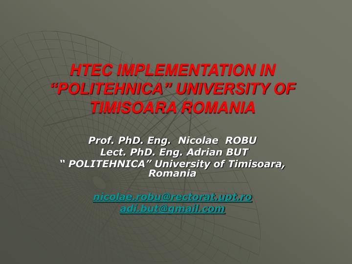 htec implementation in politehnica university of timisoara romania
