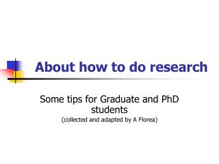 About how to do research