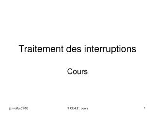 traitement des interruptions
