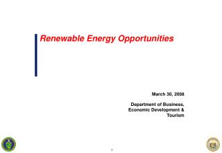 March 30, 2008 Department of Business, Economic Development &amp; Tourism