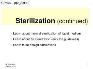 Sterilization (continued)