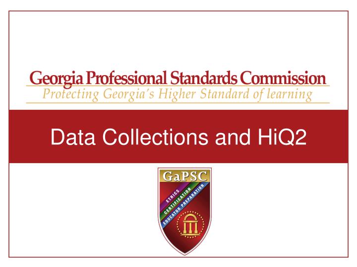 data collections and hiq2