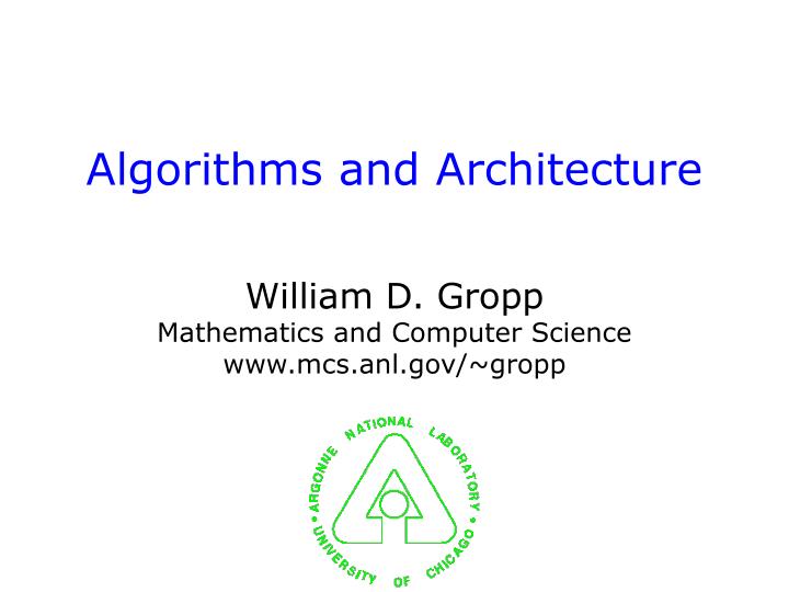 algorithms and architecture