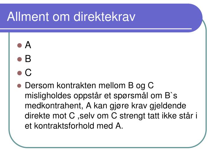 allment om direktekrav