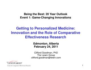 Being the Best: 20 Year Outlook Event 1: Game-Changing Innovations