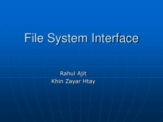 File System Interface