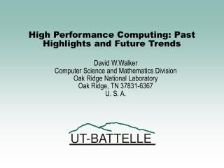 High Performance Computing: Past Highlights and Future Trends