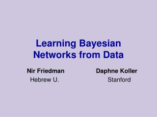 Learning Bayesian Networks from Data