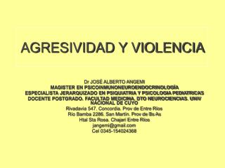 agresividad y violencia