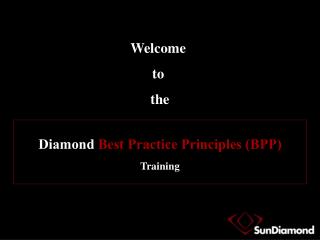 Diamond Best Practice Principles (BPP) Training