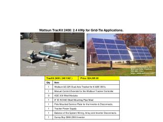 Wattsun TracKit 2400: 2.4 kWp for Grid-Tie Applications.
