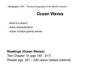 Ocean Waves what is a wave? wave characteristics ocean surface gravity waves
