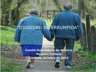 dignidad interrumpida